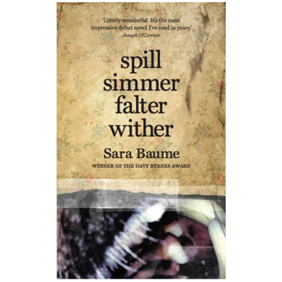 Spill Simmer Falter Wither