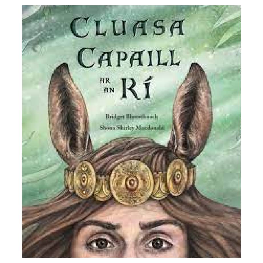 Cluasa Capall Ar an Ri