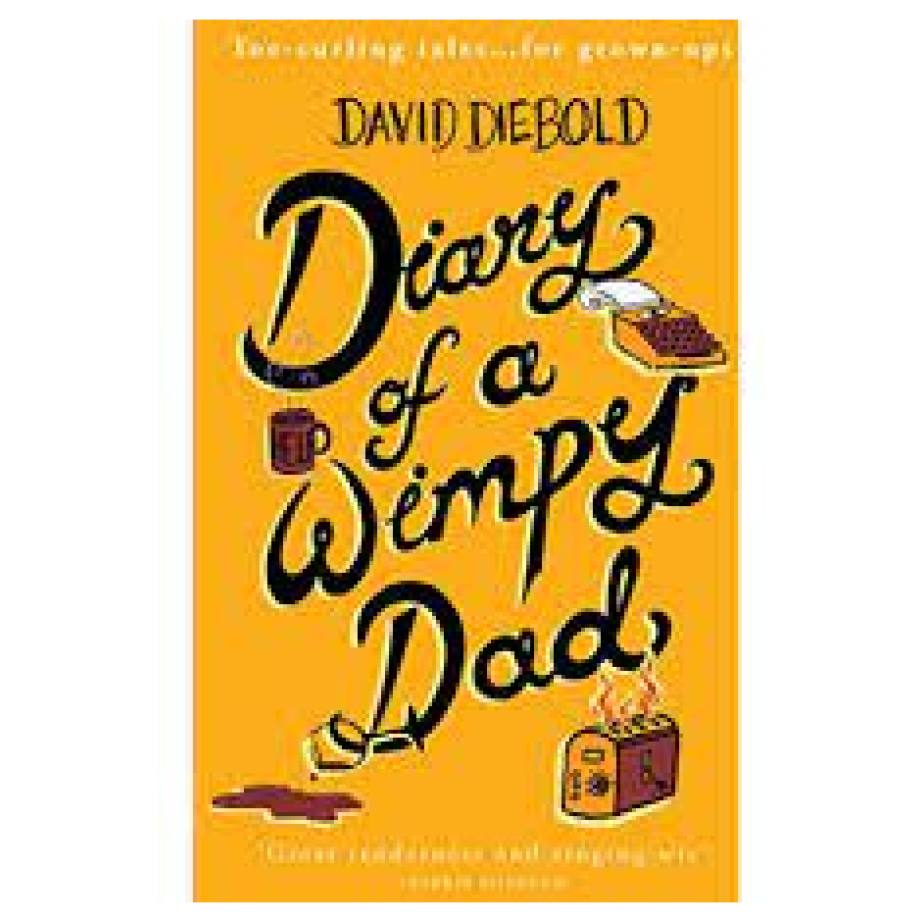 Diary of A Wimpy Dad