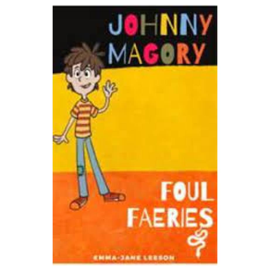 Johnny magory foul fairies
