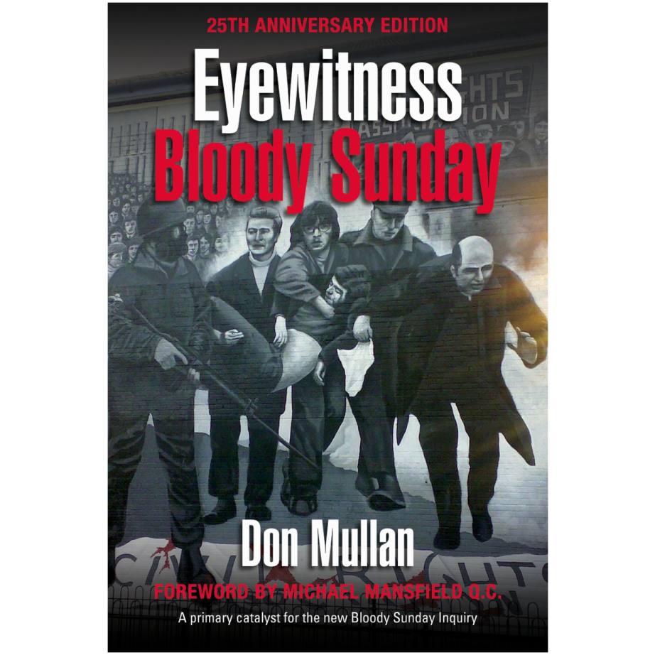 Eyewitness Bloody Sunday