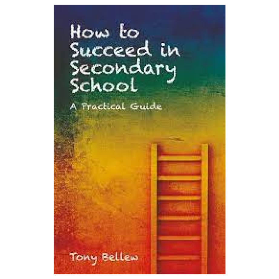 How to Succeed in secondary