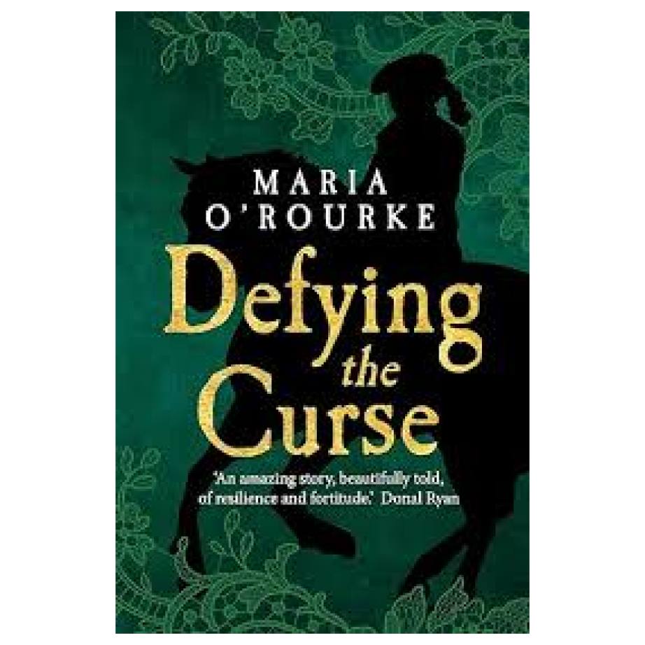 defying the curse maria o'rourke
