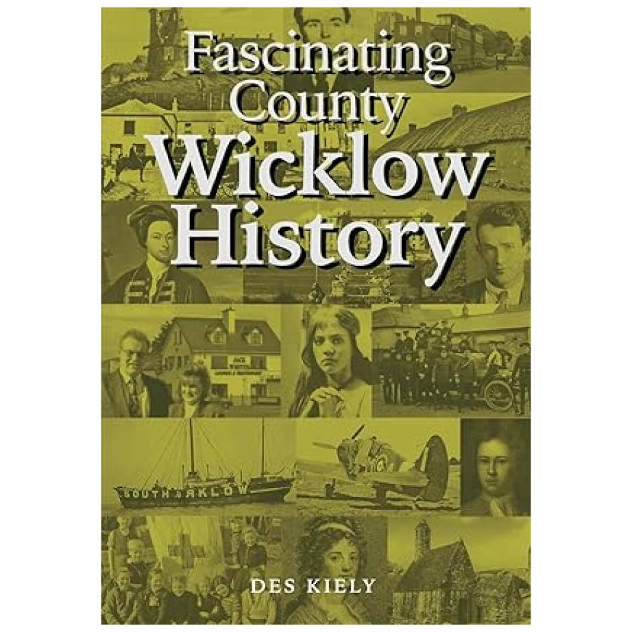 fascinating wicklow history