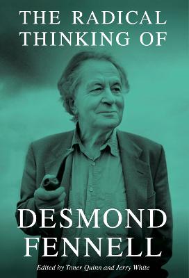 The-Radical-Thinking-of-Desmond-Fennell