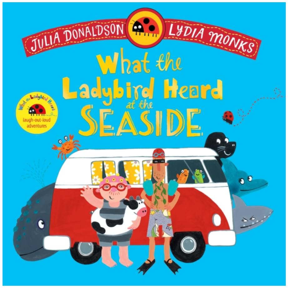 What the Ladybird Heard at the Seaside