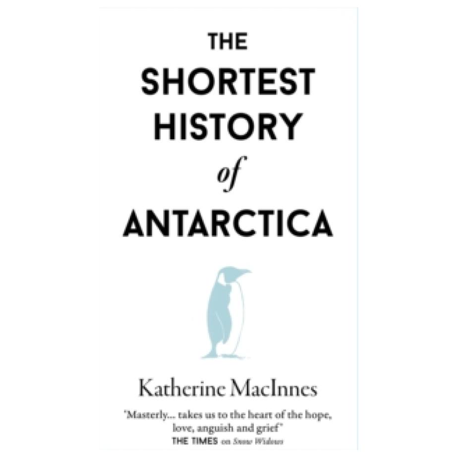 Shortest History of Antartica